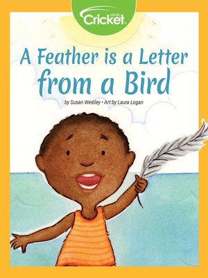 cover image of A Feather Is a Letter from a Bird